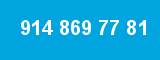 914 869 77 81 914 869 77 81